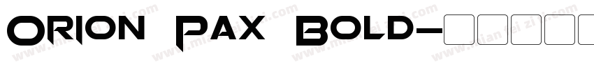 Orion Pax Bold字体转换